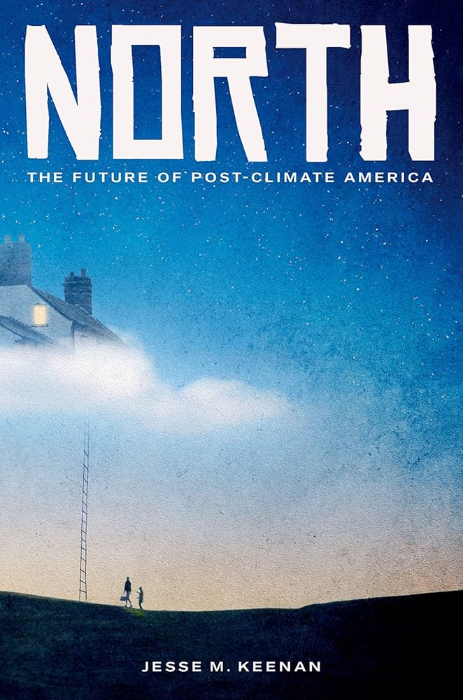 Book Talk: Jesse Keenan’s North